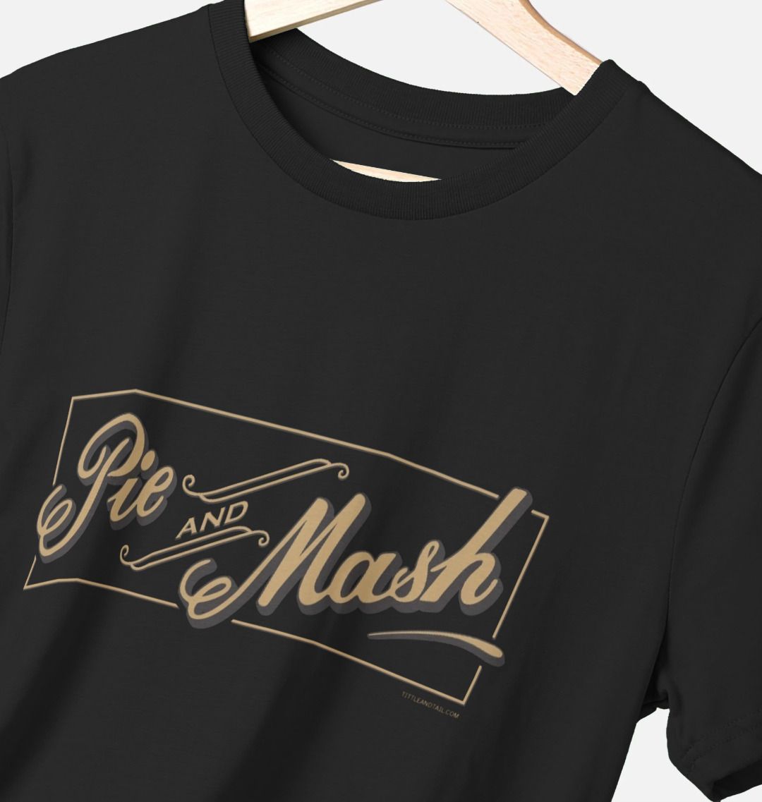 Pie & Mash T-shirt