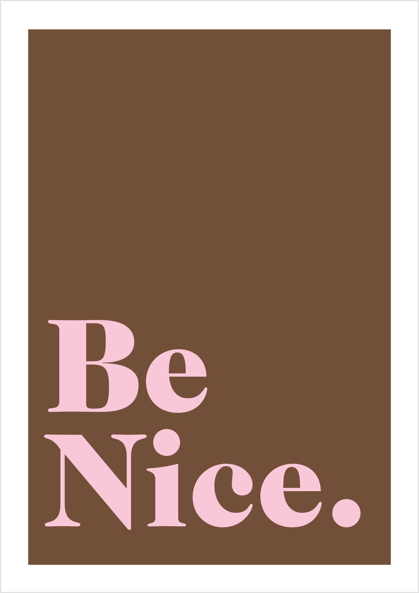 Be Nice (serif)