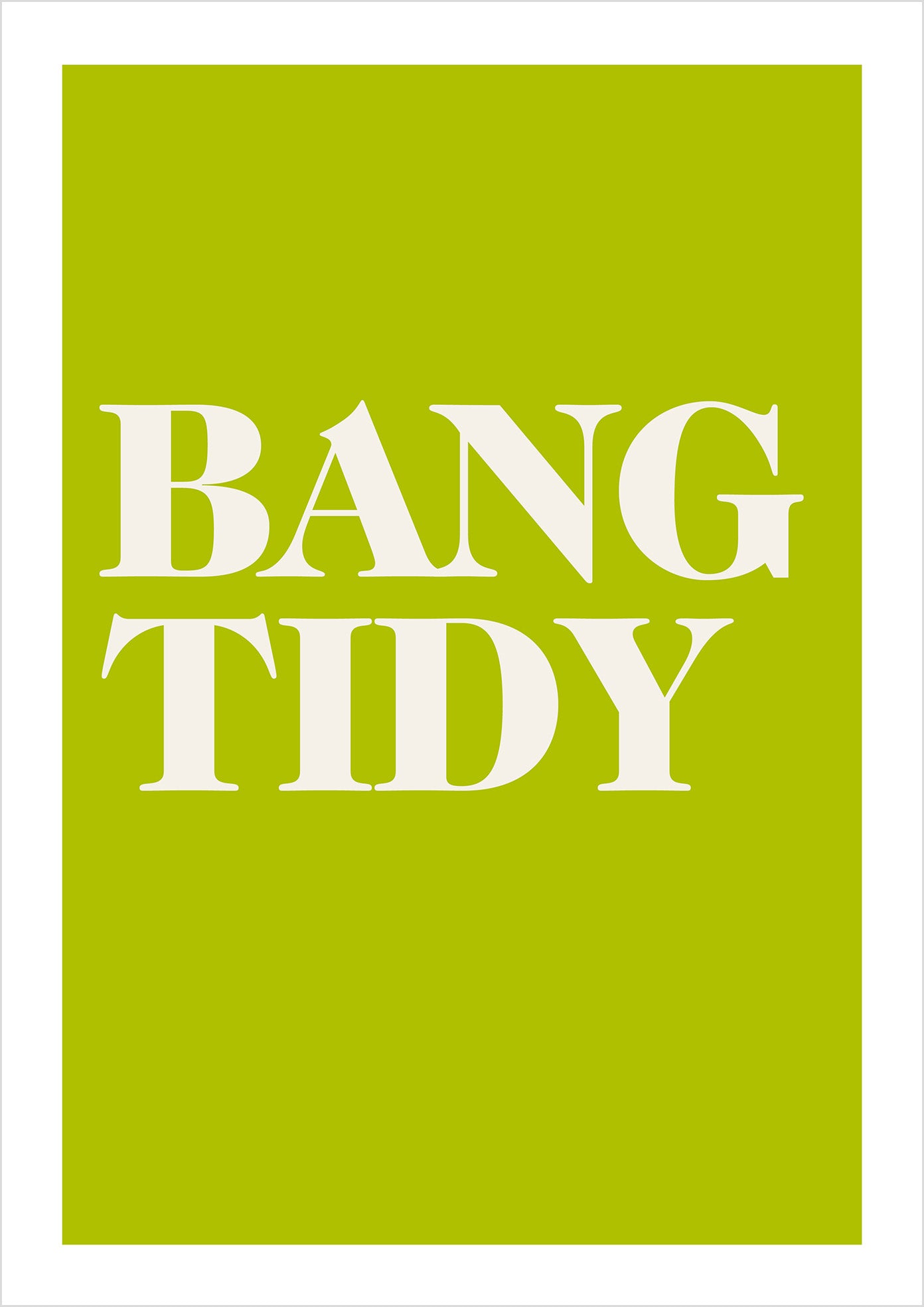 "Bang Tidy" (serif)