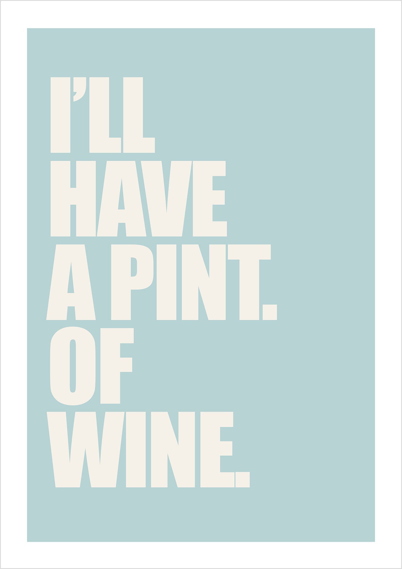 "Pint of Wine" (sans-serif)