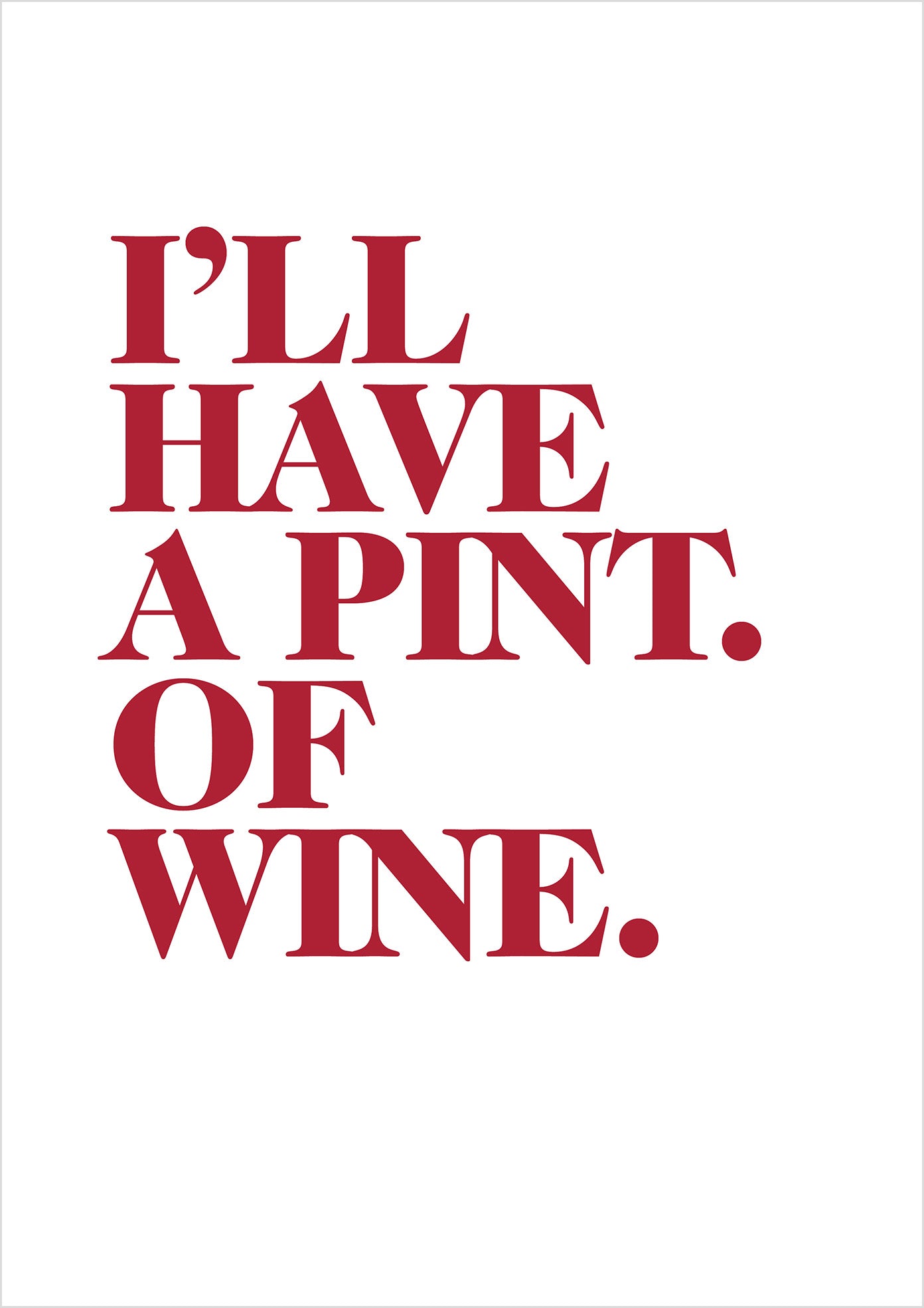 "Pint of Wine" (serif)