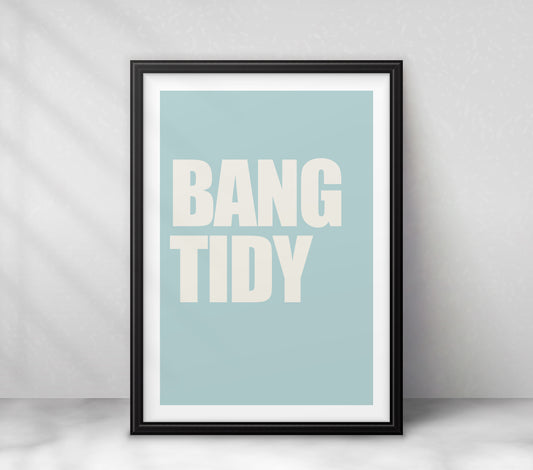 "Bang Tidy" (sans-serif)