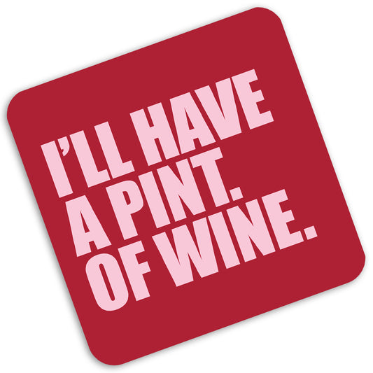 Gavin & Stacey - Pint of Wine - coaster