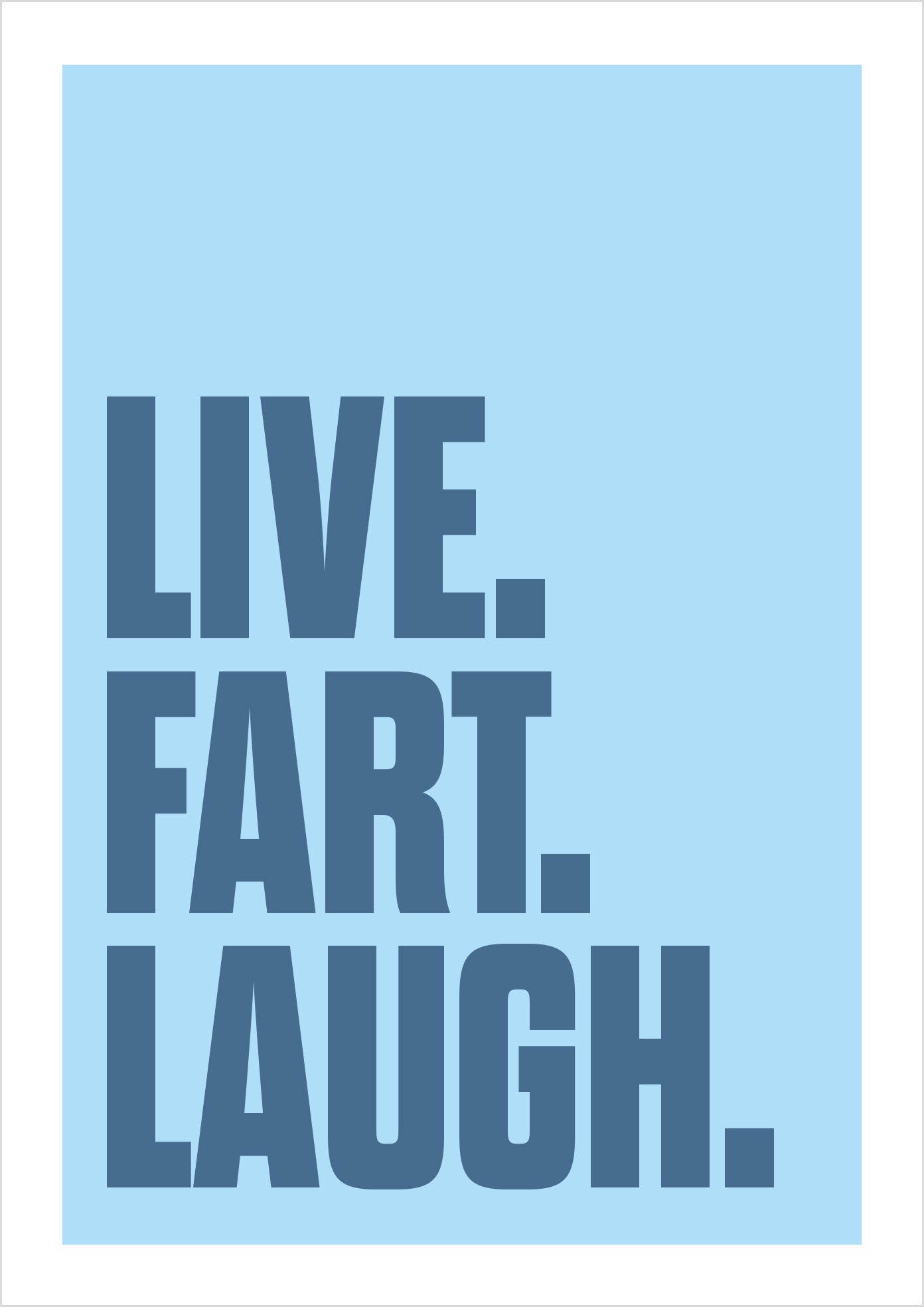 Live Fart Laugh