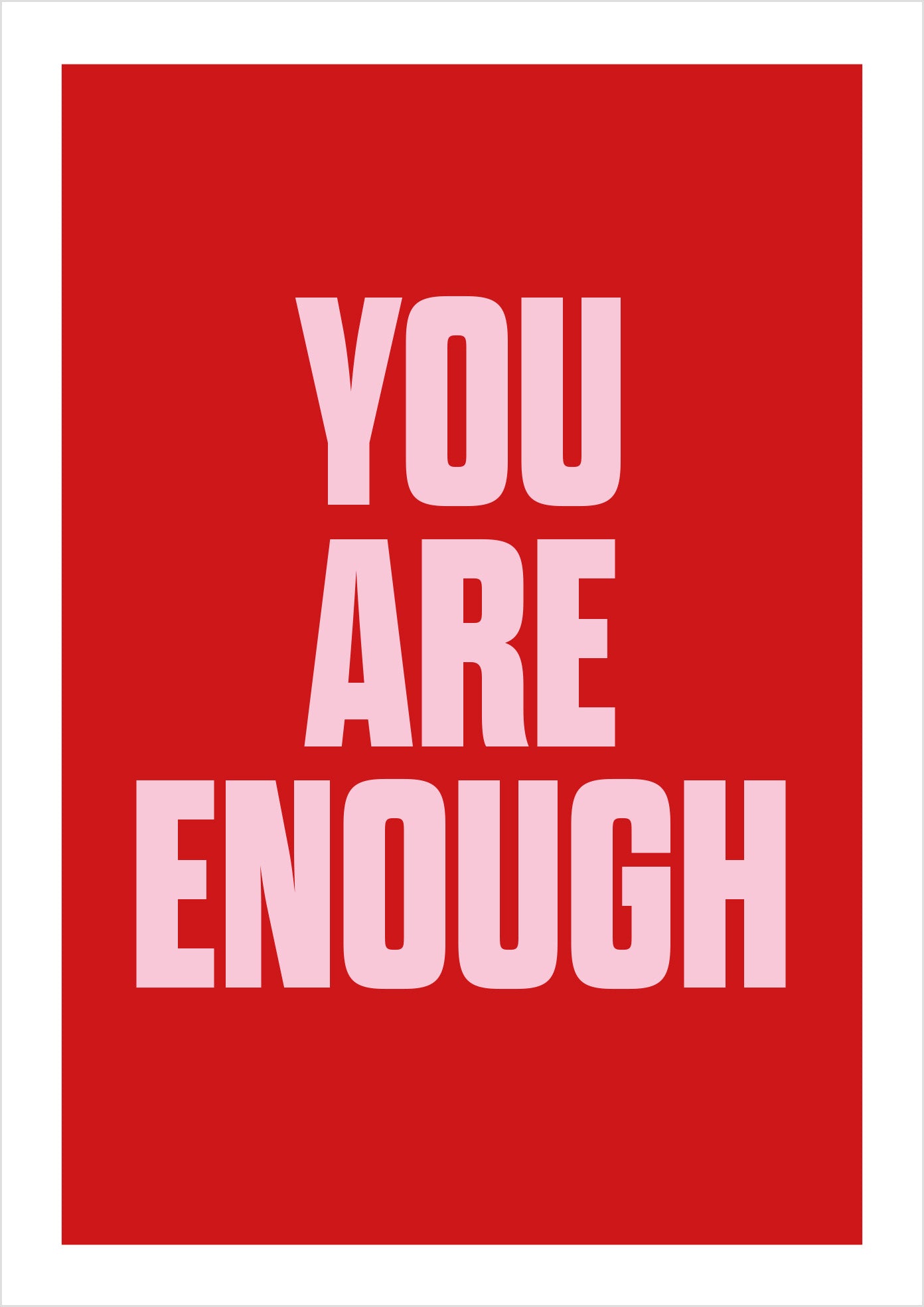 You Are Enough (Sans-serif)