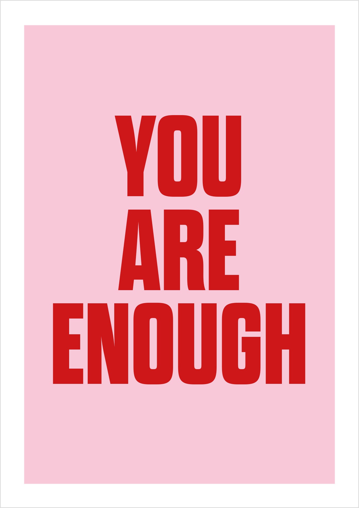 You Are Enough (Sans-serif)