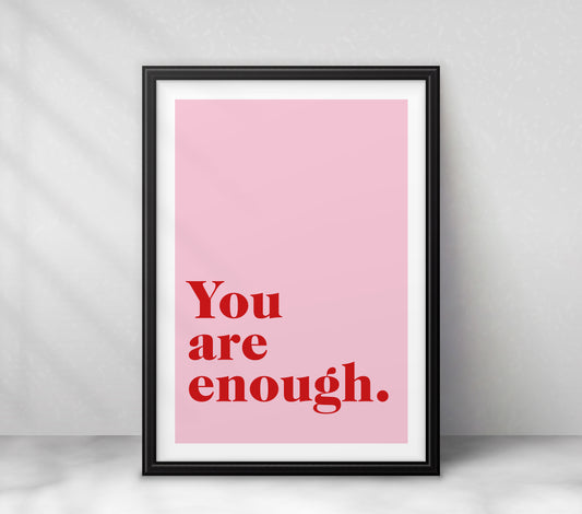 You Are Enough (Serif)